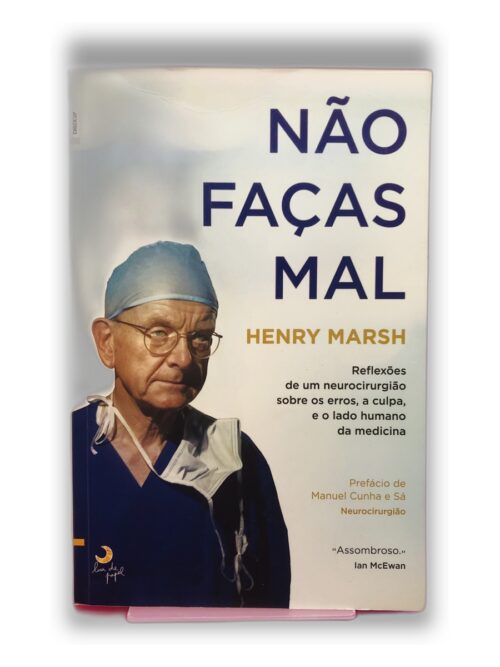 Não Faças Mal - Henry Marsh