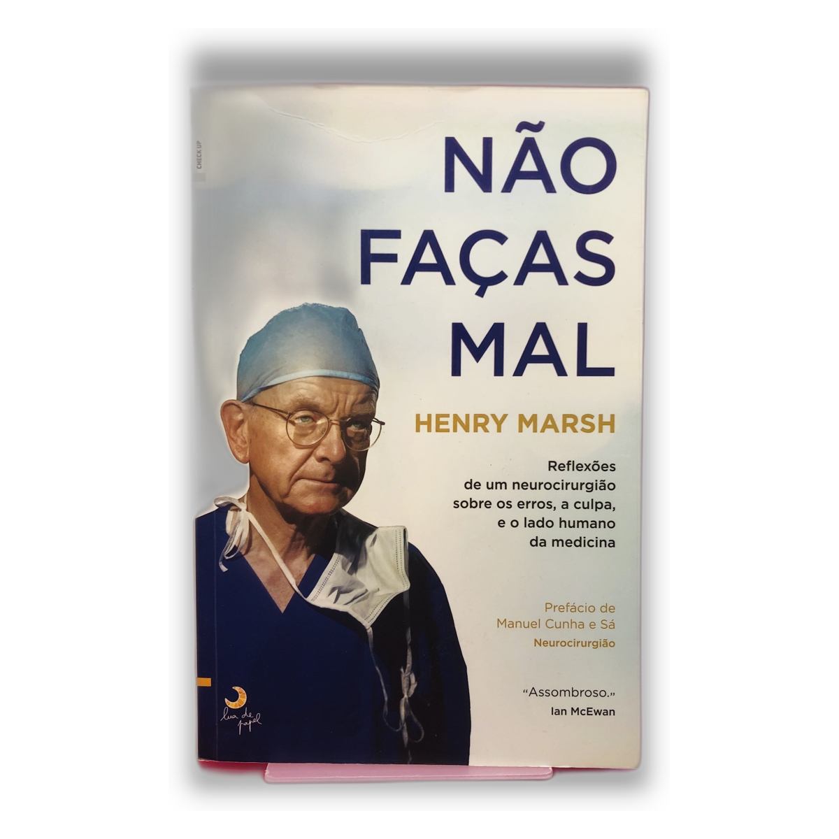 Não Faças Mal - Henry Marsh