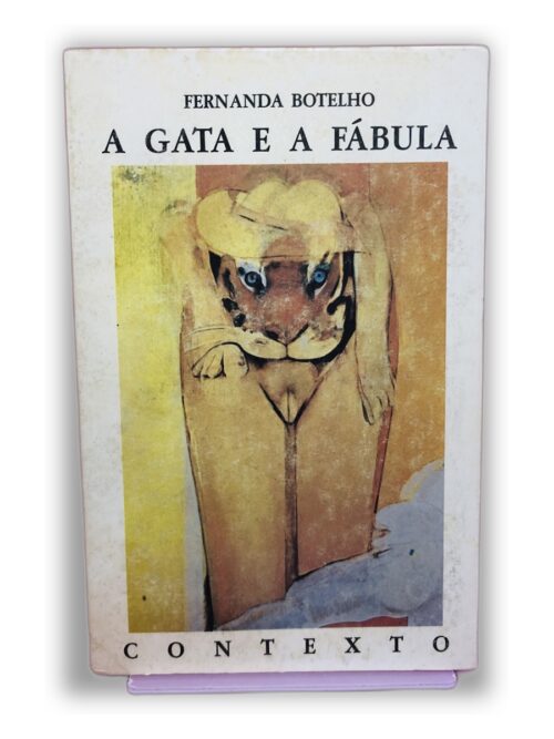A Gata e a Fábula - Fernanda Botelho