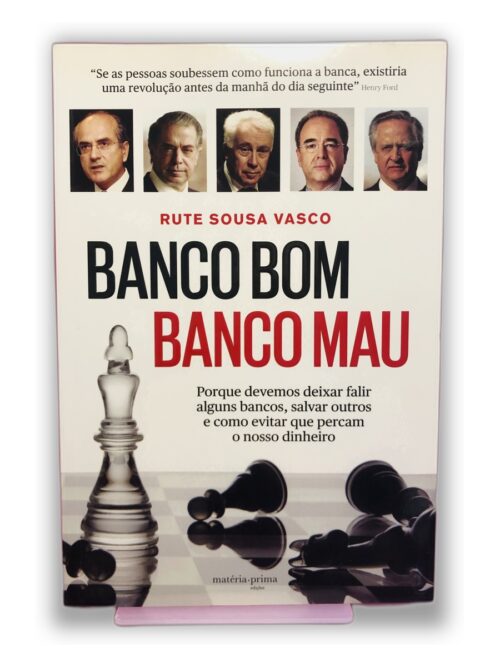 Banco Bom Banco Mau - Rute Sousa Vasco