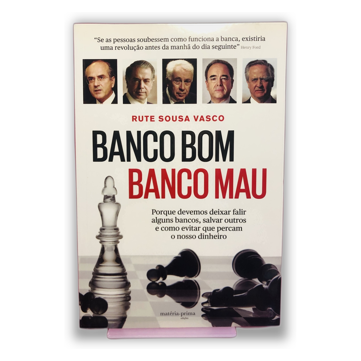 Banco Bom Banco Mau - Rute Sousa Vasco