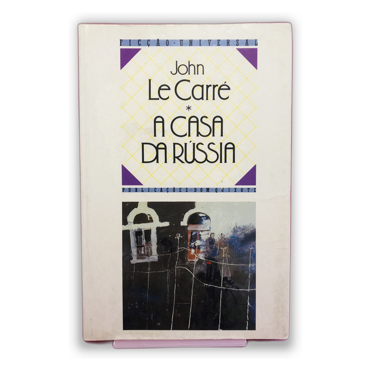 A Casa da Rússia - John Le Carré