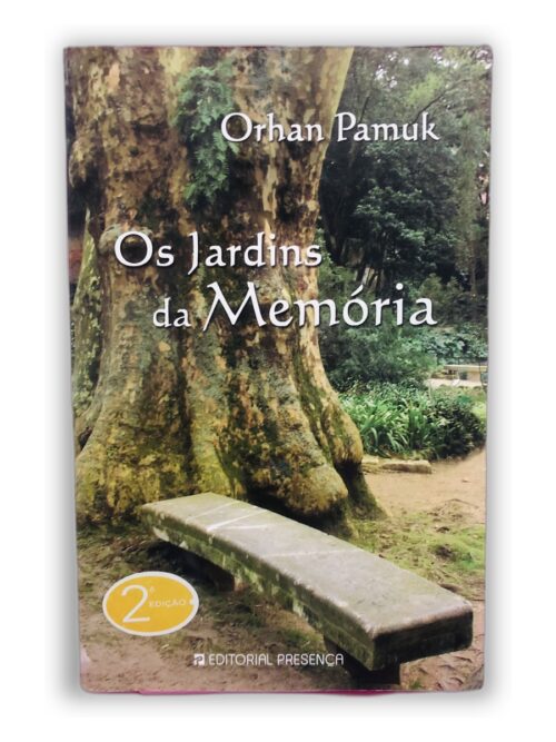 Os Jardins da Memória - Orhan Pamuk