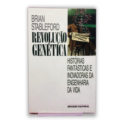 Revolução Genética - Brian Stableford