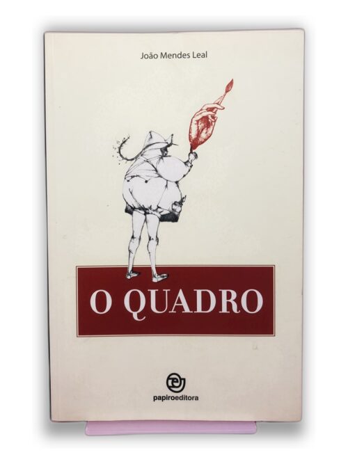 O Quadro - João Mendes Leal