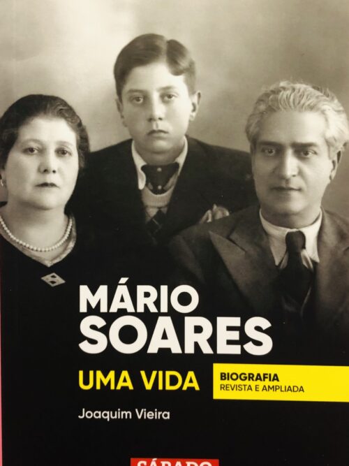 Mário Soares: Uma Vida - Joaquim Vieira