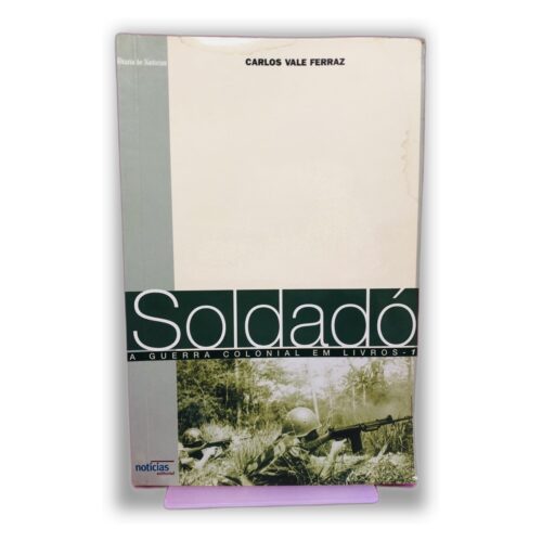 Soldado - Carlos Vale Ferraz