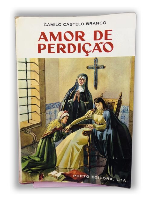 Amor de Perdição - Camilo Castelo Branco