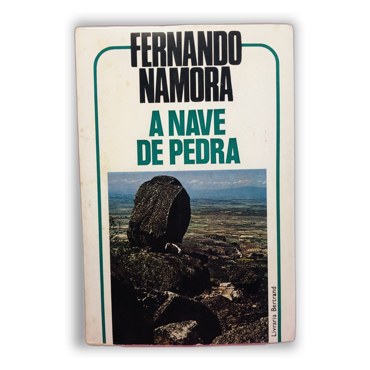A Nave de Pedra - Fernando Namora