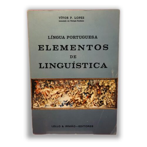 Elementos de Linguística - Vítor P. Lopes