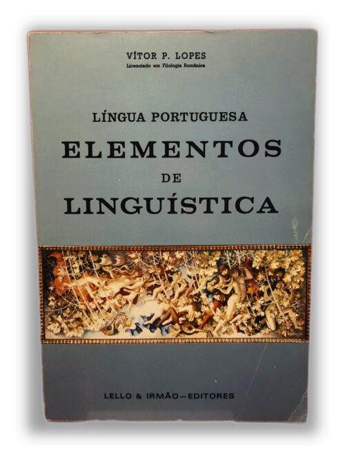 Elementos de Linguística - Vítor P. Lopes