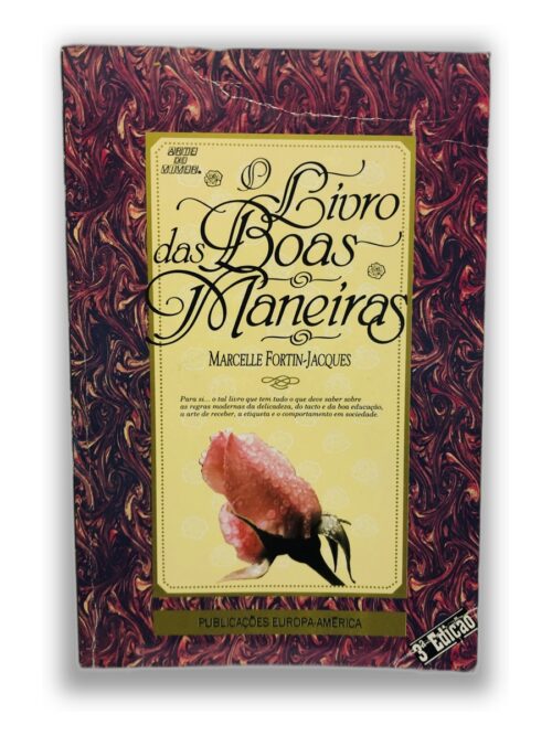 Livro das Boas Maneiras - Marcelle Fortin-Jacques