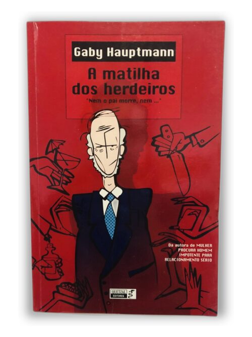 A matilha dos herdeiros - Gaby Hauptmann