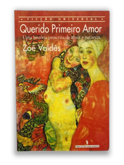 Querido Primeiro Amor - Zoé Valdés