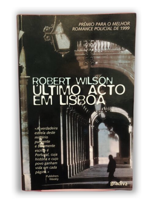 Último Acto em Lisboa - Robert Wilson