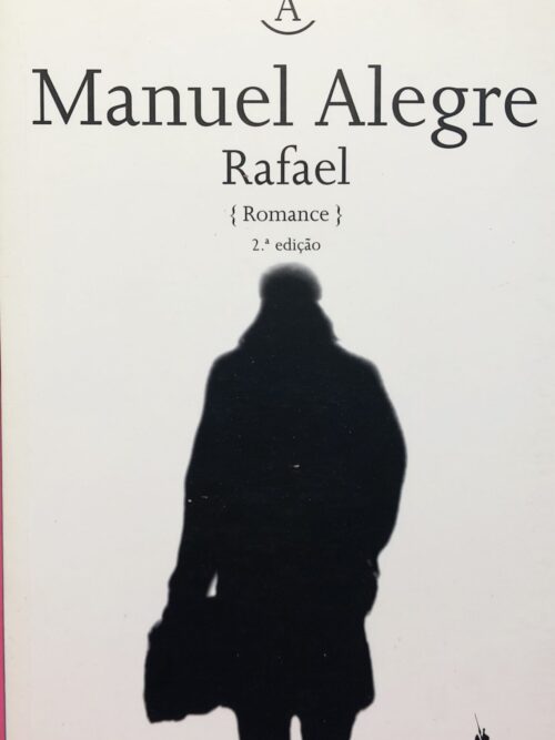 Rafael - Manuel Alegre
