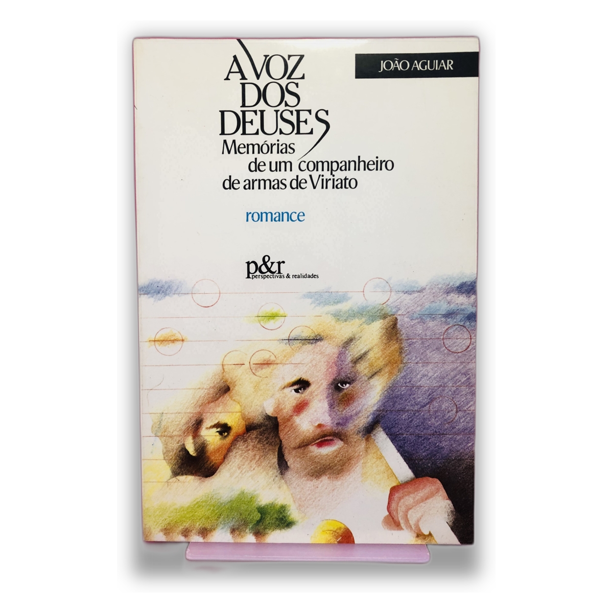 A Voz dos Deuses - João Aguiar