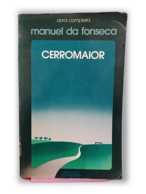 Cerromaior - Manuel da Fonseca