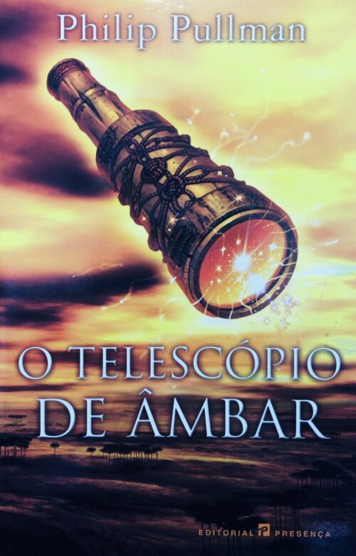 O Telescópio de Âmbar - Philip Pullman