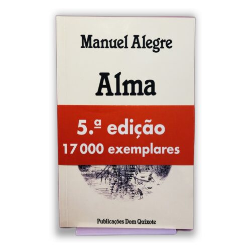 Alma - Manuel Alegre