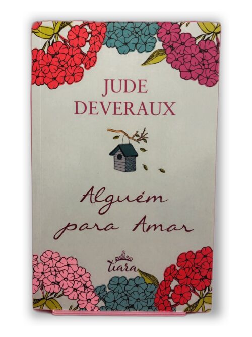 Alguém para Amar - Jude Deveraux