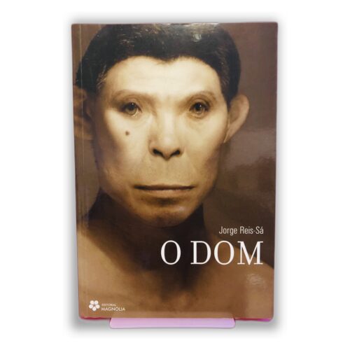 O Dom - Jorge Reis-Sá