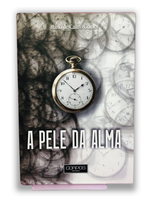 A Pele da Alma - Mário de Castro Gomes