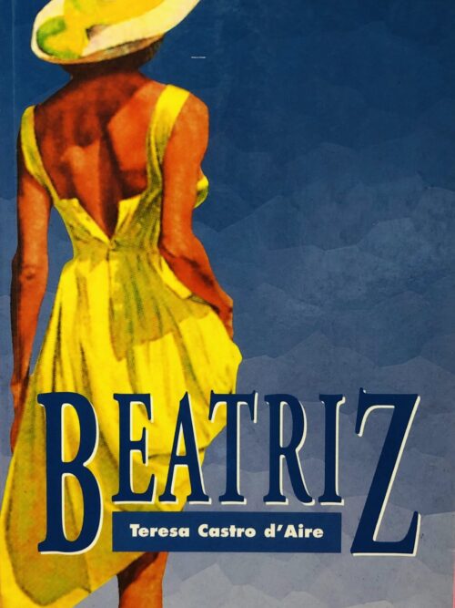 Beatriz - Teresa Castro d'Aire