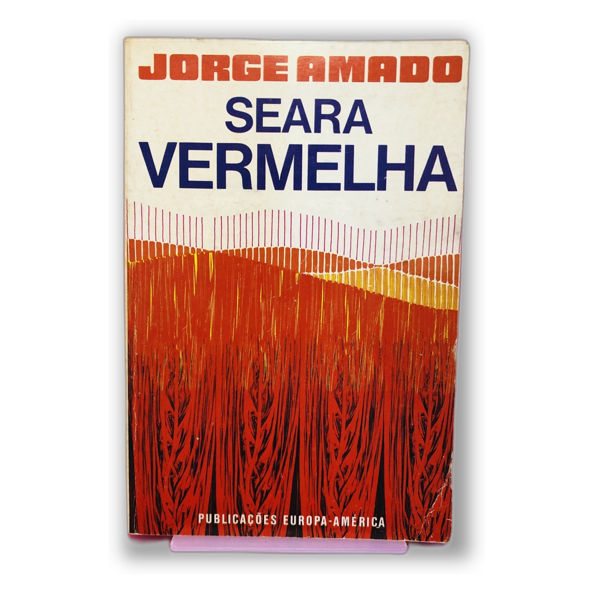 Seara Vermelha - Jorge Amado