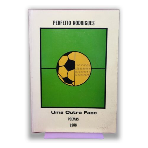 Uma Outra Face - Perfeito Rodrigues