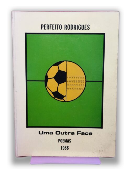 Uma Outra Face - Perfeito Rodrigues