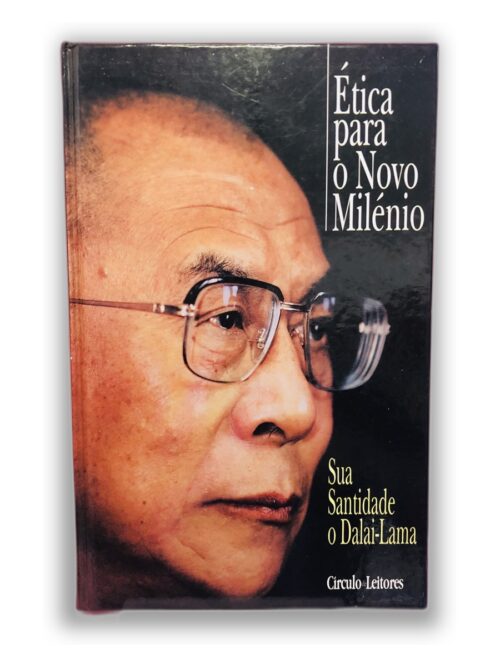 Ética para o Novo Milênio - Sua Santidade o Dalai-Lama