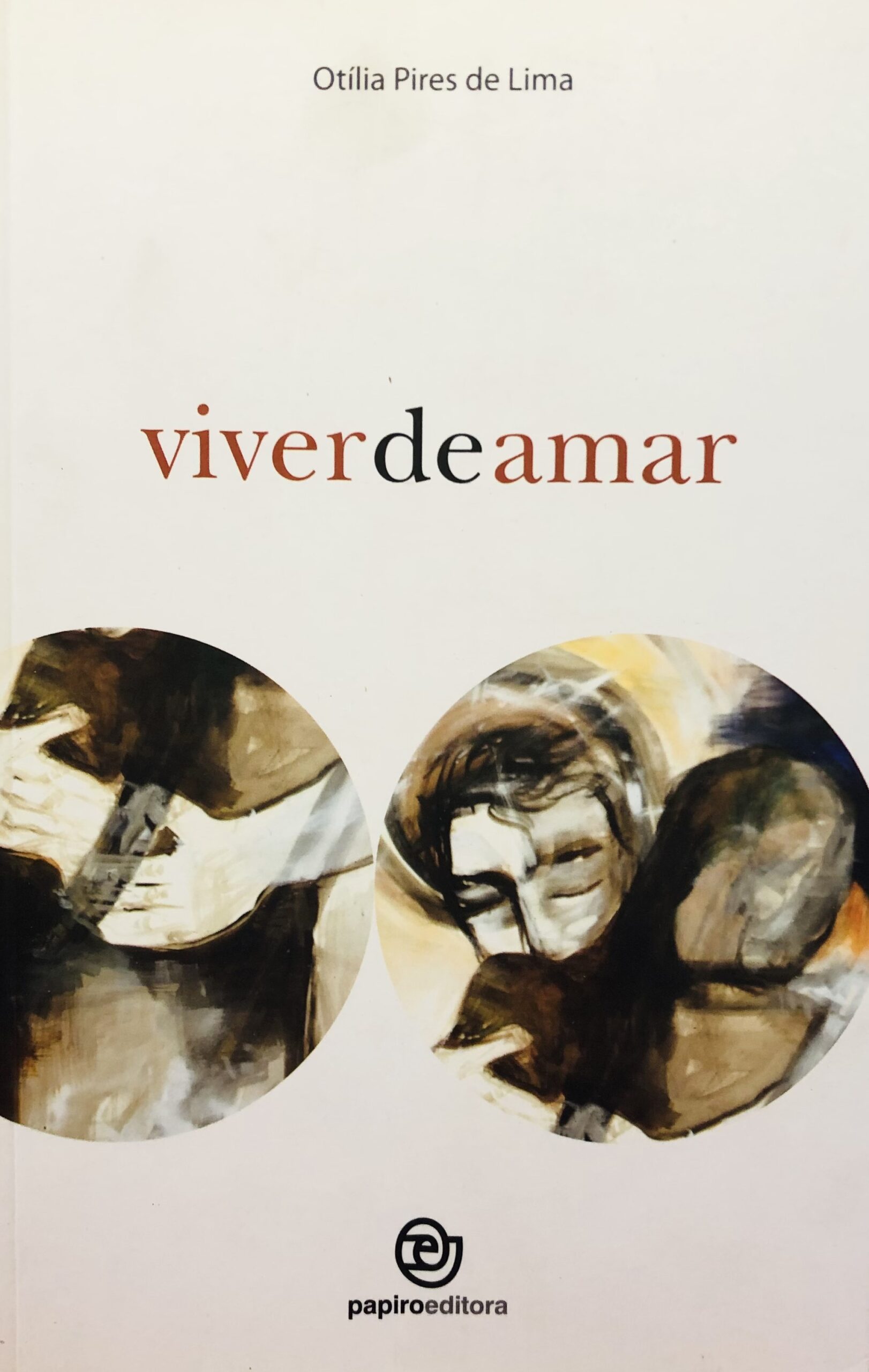 viver de amar - Otília Pires de Lima
