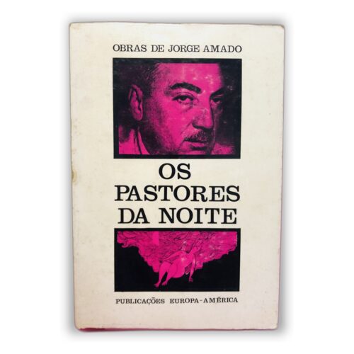 Os Pastores da Noite - Jorge Amado