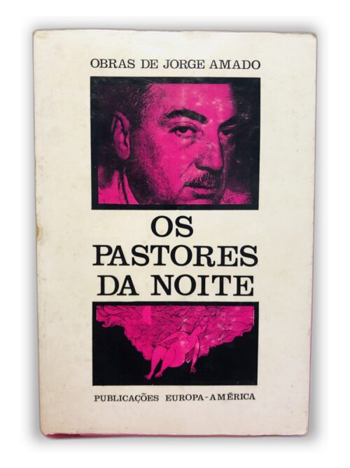 Os Pastores da Noite - Jorge Amado