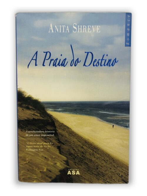 A Praia do Destino - Anita Shreve