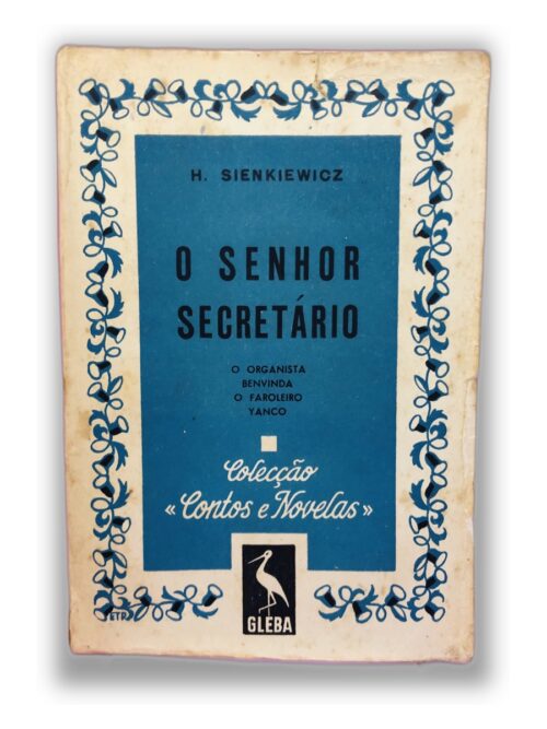 O Senhor Secretário - H. Sienkiewicz