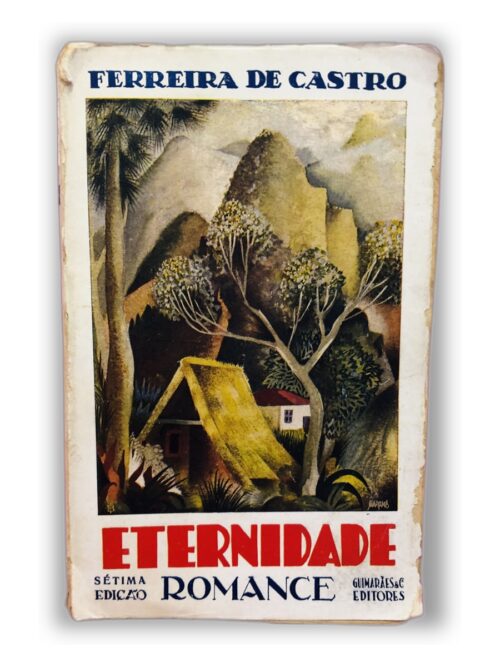Eternidade - Ferreira de Castro