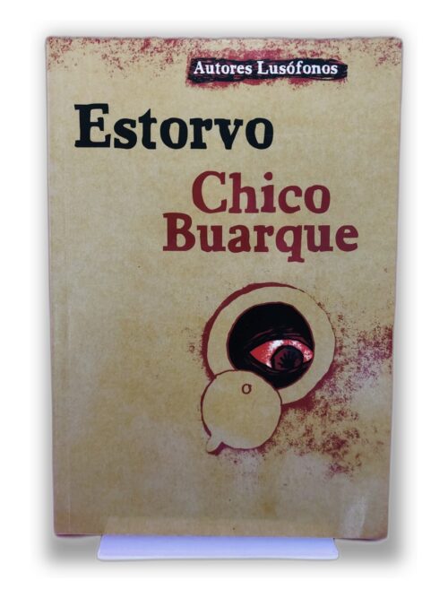 Estorvo - Autores Lusófonos