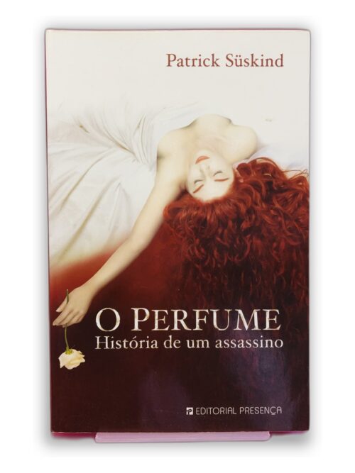 O Perfume - Patrick Süskind