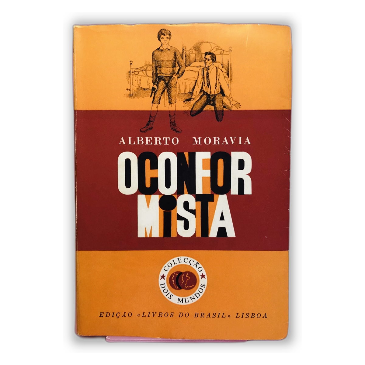 O Conformista - Alberto Moravia