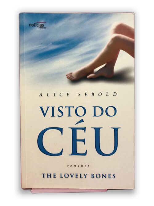 Visto do Céu - Alice Sebold