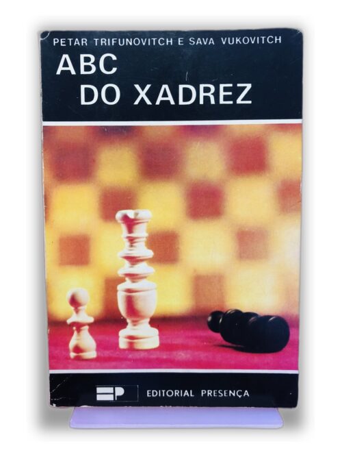 ABC do Xadrez - Petar Trifunovich e Sava Vukovitch