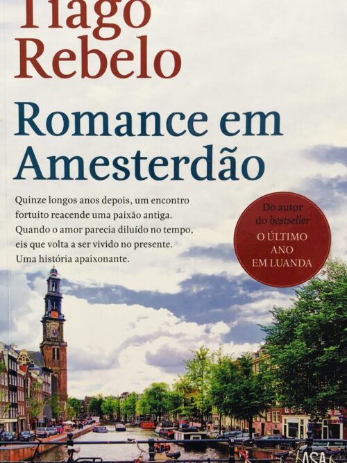 Romance em Amesterdão - Tiago Rebelo