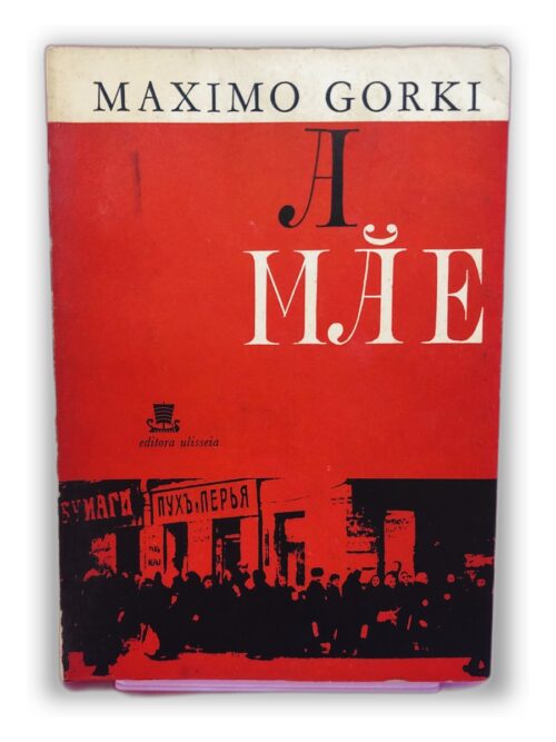 A Mãe - Maximo Gorki