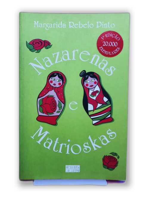Nazarenas e Matrioskas - Margarida Rebelo Pinto