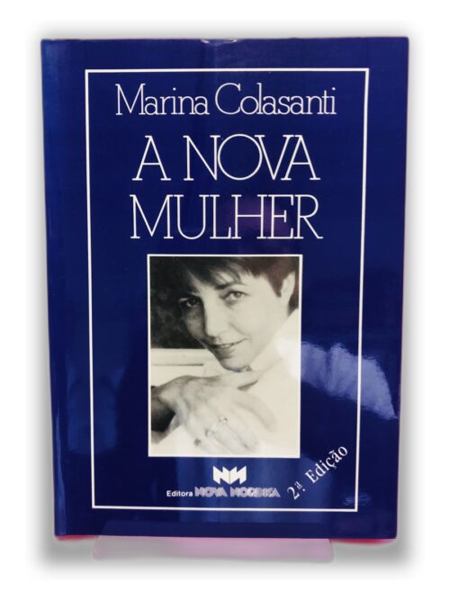 A Nova Mulher - Marina Colasanti