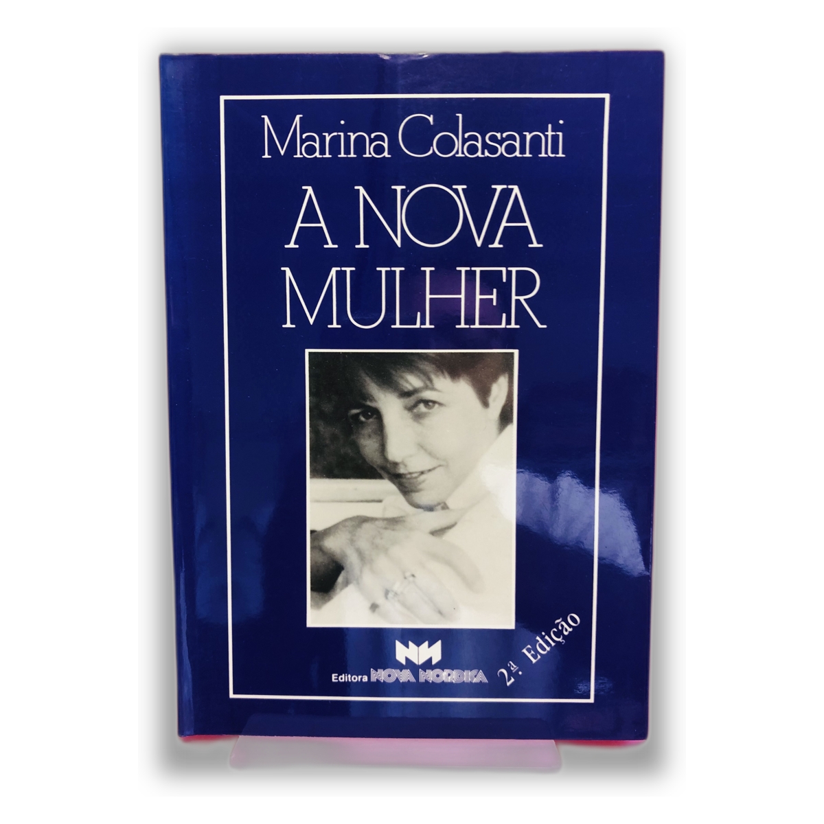 A Nova Mulher - Marina Colasanti