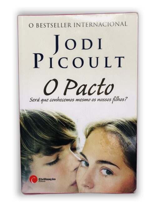 O Pacto - Jodi Picoult