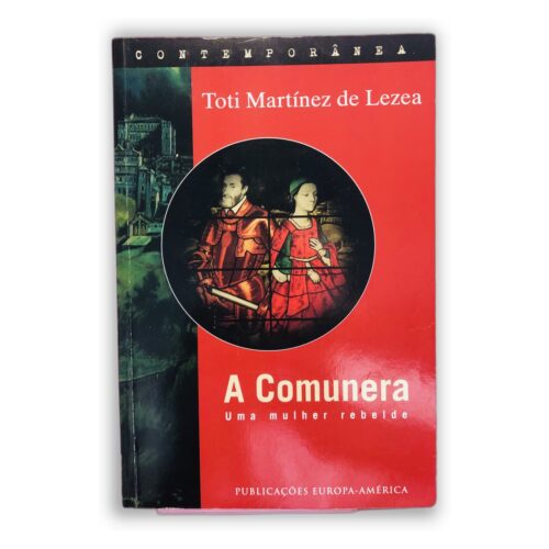 A Comunera - Toti Martínez de Lezea